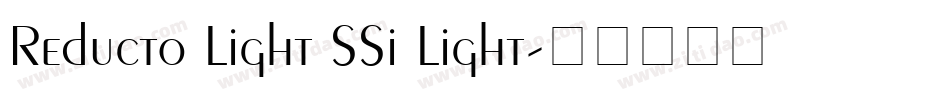 Reducto Light SSi Light字体转换